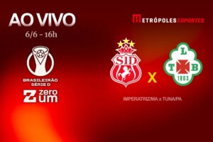 Metrópoles transmite Imperatriz-MA x Tuna Luso-PA